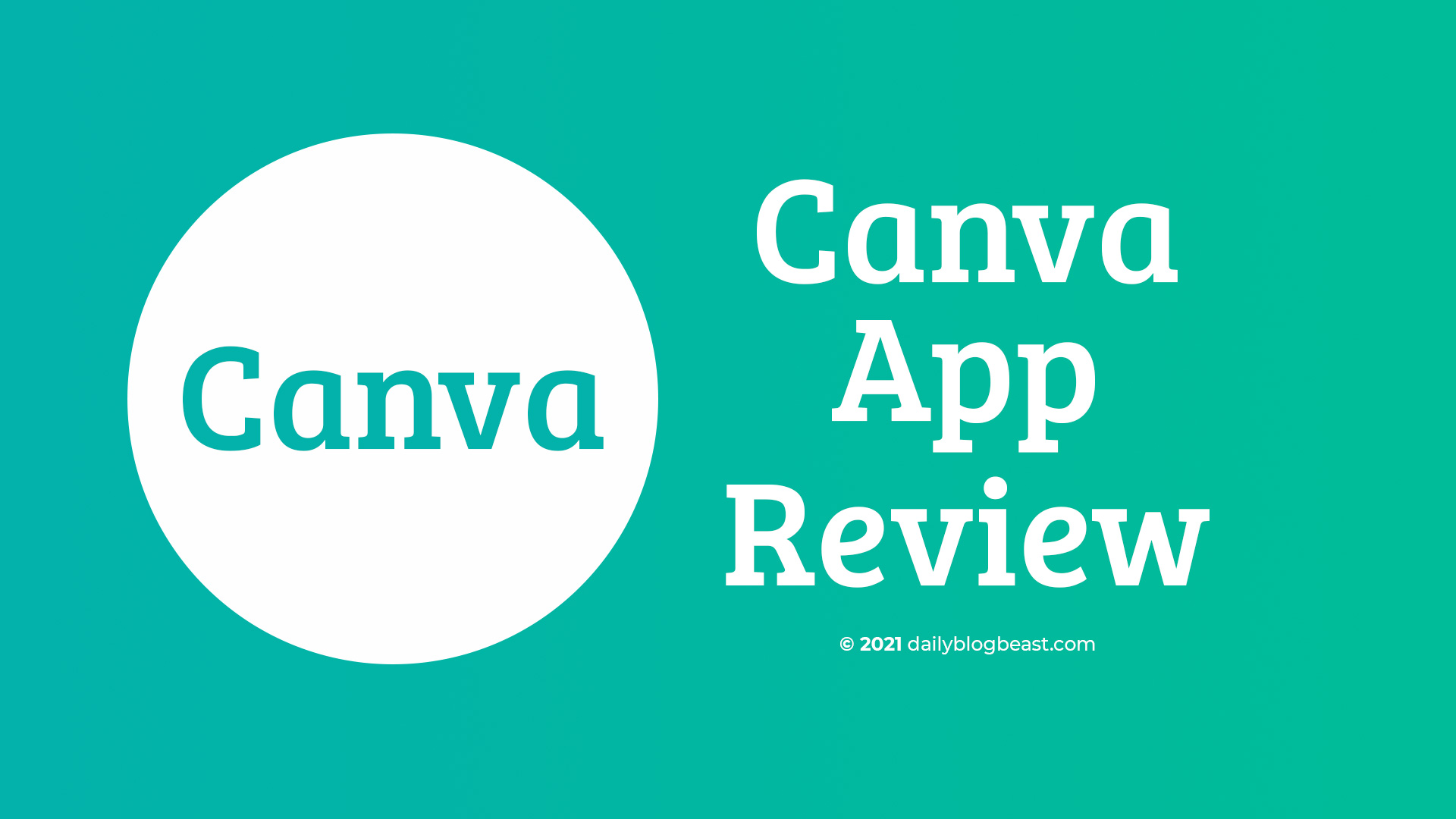 Canva App Review - Get Daily Updates On Business, Tech Guide, Health ...