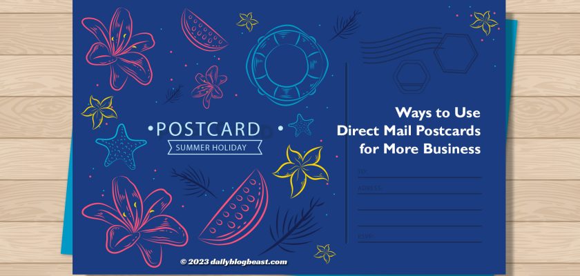 ways to use direct mail postcards for more business